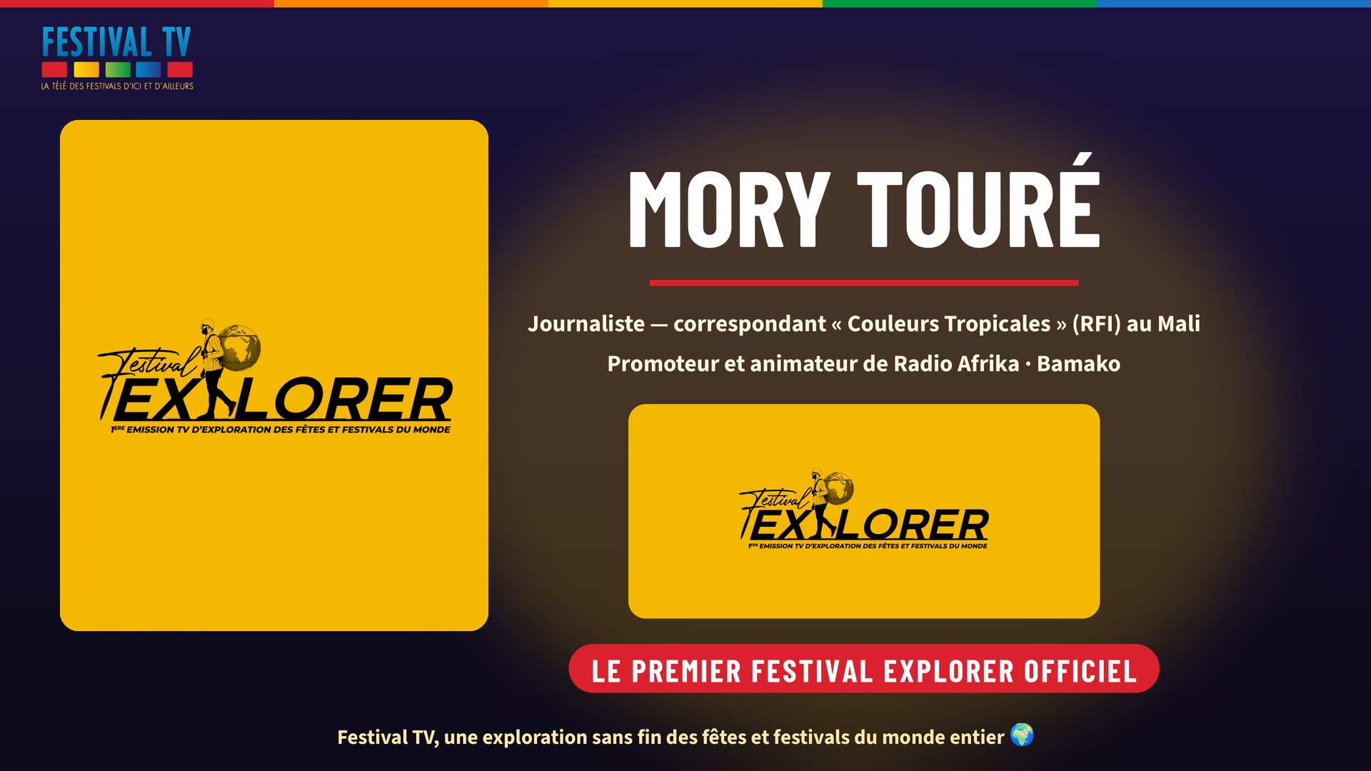 Affiche officielle de Mory Touré, premier Festival Explorer officiel de Festival TV, avec le logo officiel de l'émission Festival Explorer