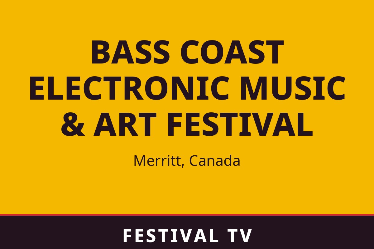 Bass Coast Electronic Music & Art Festival — affiche / photo officielle