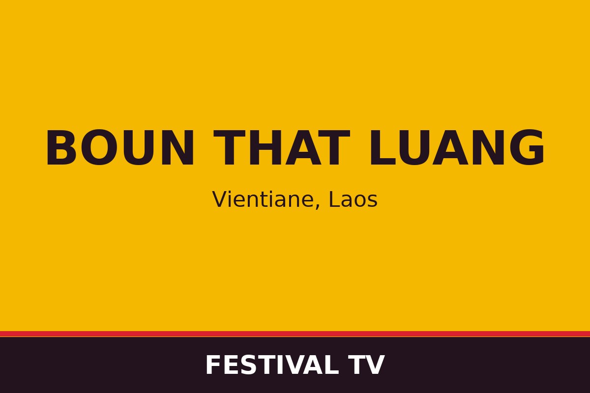 Boun That Luang — affiche / photo officielle