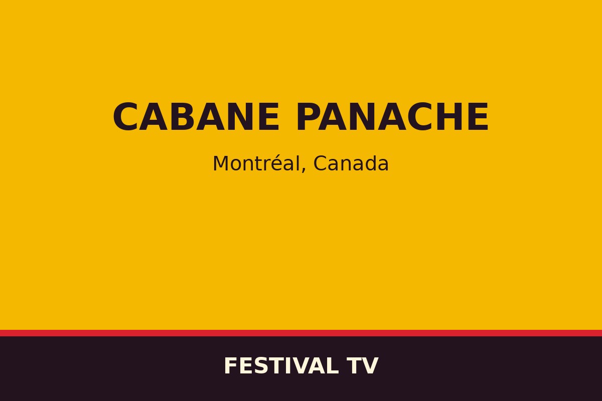 Cabane Panache — affiche / photo officielle