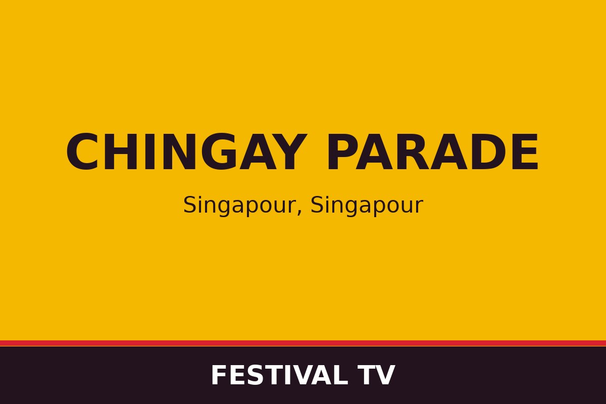 Chingay Parade — affiche / photo officielle