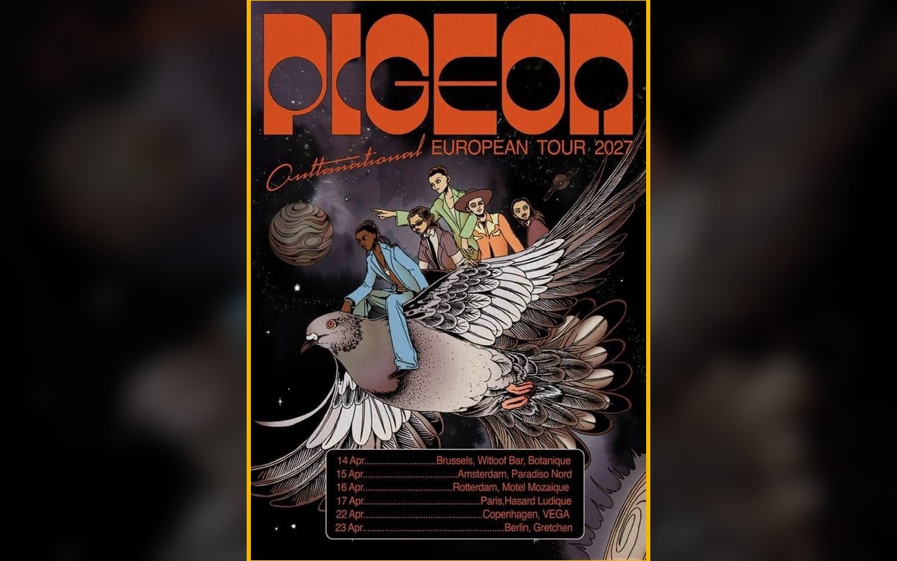 Pigeon — official poster for the 2027 'Outernational' European tour, in the Festival TV frame