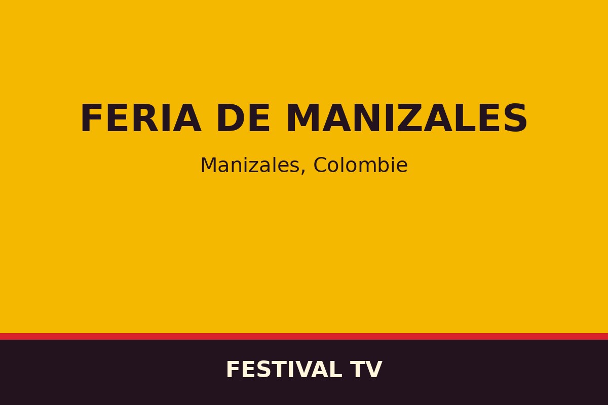 Feria de Manizales — affiche / photo officielle