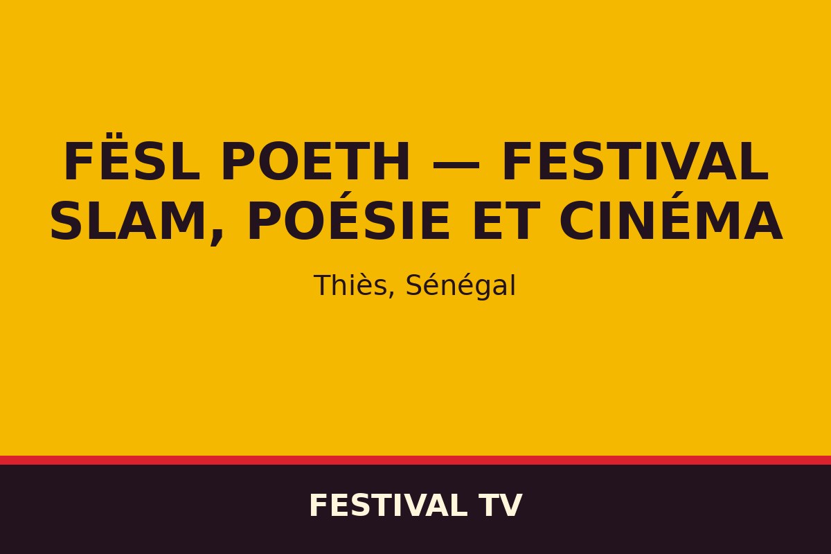 FËSL POETH — Festival slam, poésie et cinéma — affiche / photo officielle