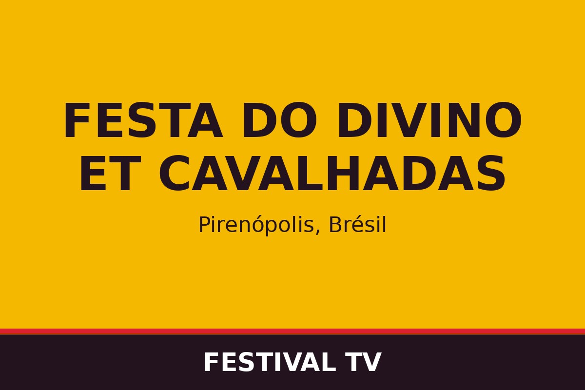 Festa do Divino et Cavalhadas — affiche / photo officielle
