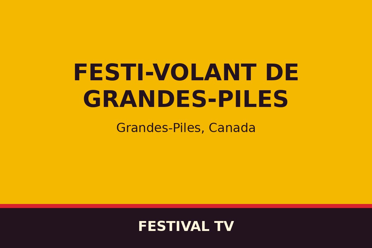 Festi-Volant de Grandes-Piles — affiche / photo officielle
