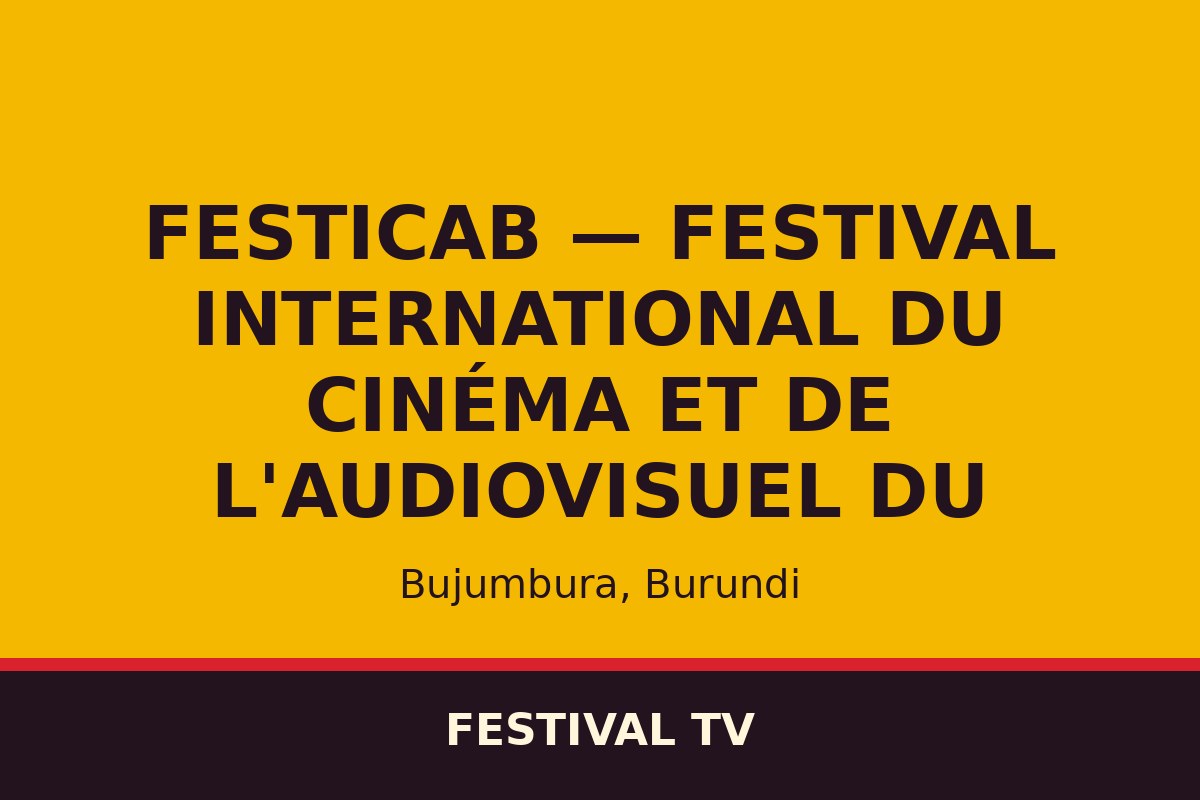 FESTICAB — Festival international du cinéma et de l'audiovisuel du Burundi — affiche / photo officielle
