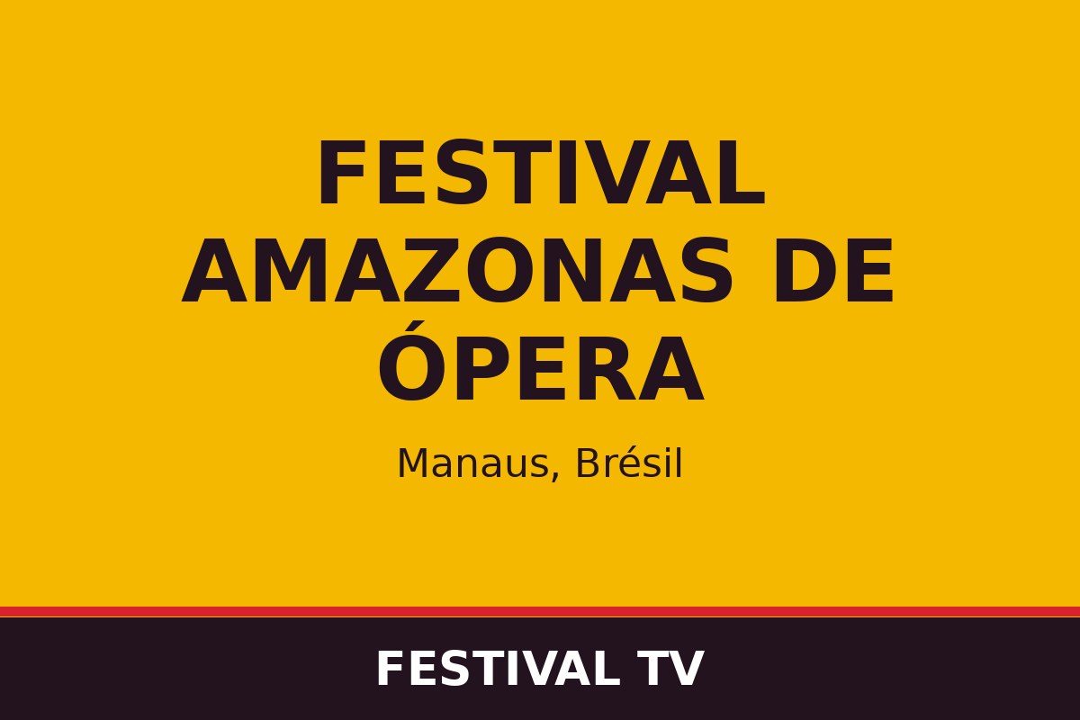 Festival Amazonas de Ópera — affiche / photo officielle
