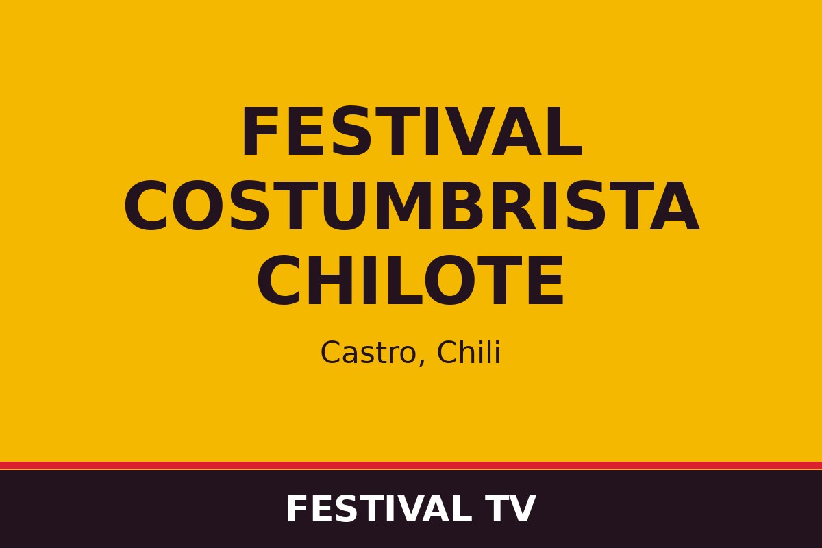 Festival costumbrista chilote — affiche / photo officielle