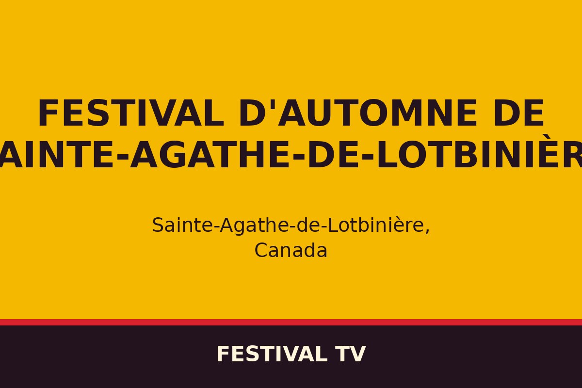 Festival d'automne de Sainte-Agathe-de-Lotbinière — affiche / photo officielle