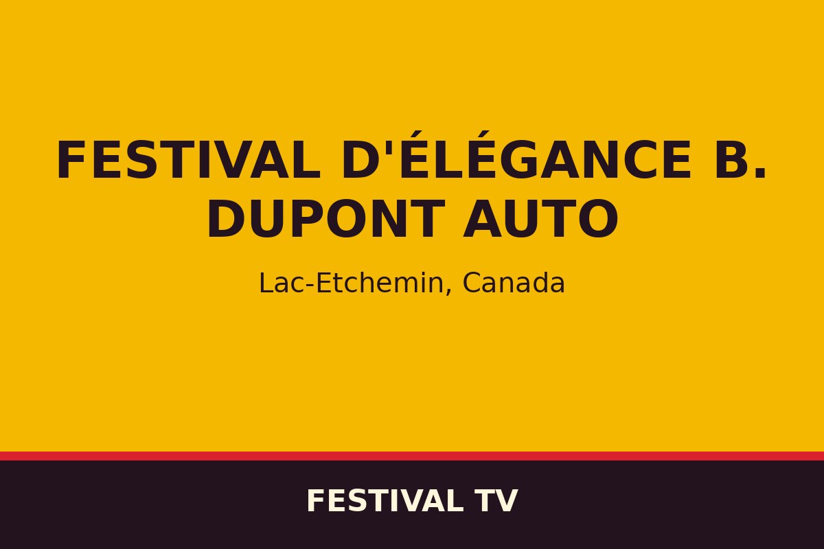 Festival d'Élégance B. Dupont Auto — affiche / photo officielle