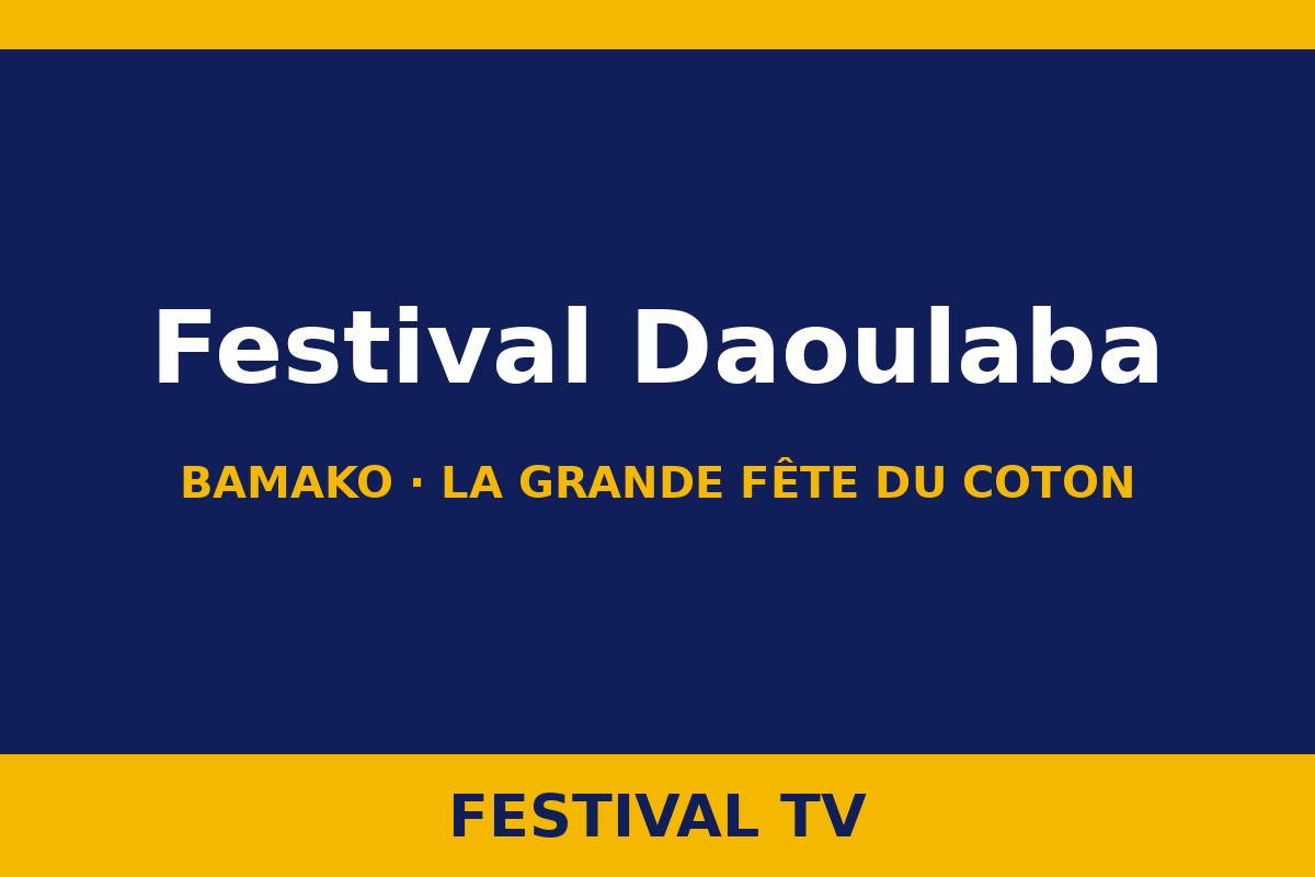 Festival Daoulaba — visuel Festival TV