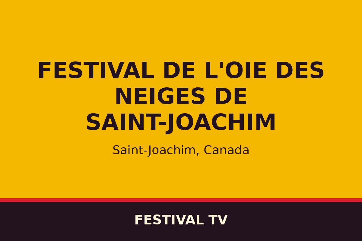Festival de l'Oie des Neiges de Saint-Joachim — affiche / photo officielle