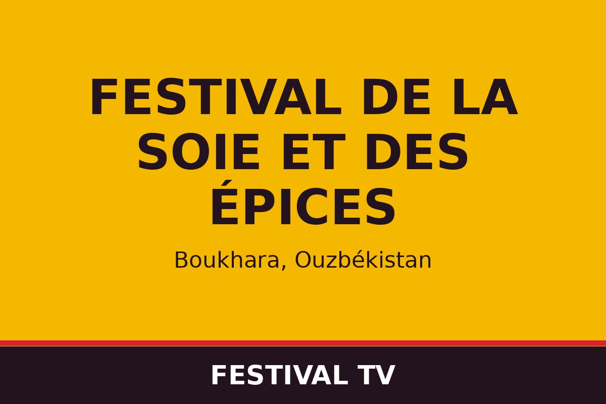 Festival de la soie et des épices — affiche / photo officielle