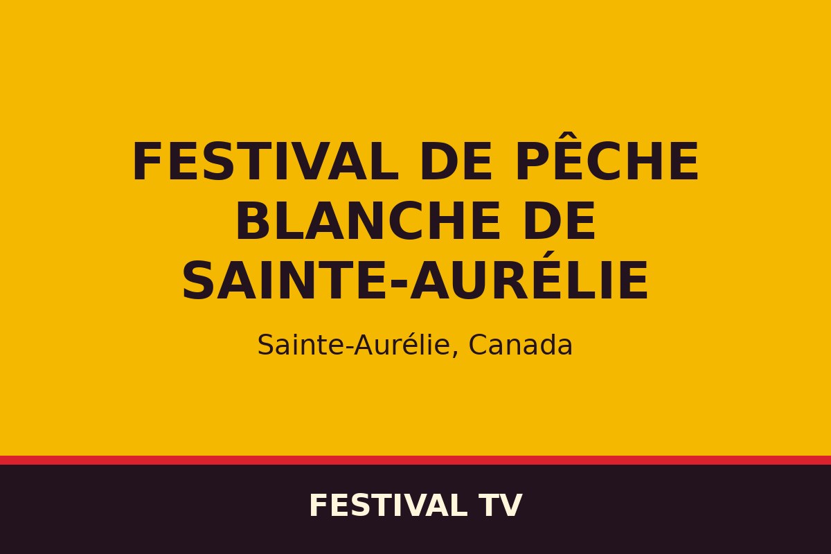 Festival de pêche blanche de Sainte-Aurélie — affiche / photo officielle