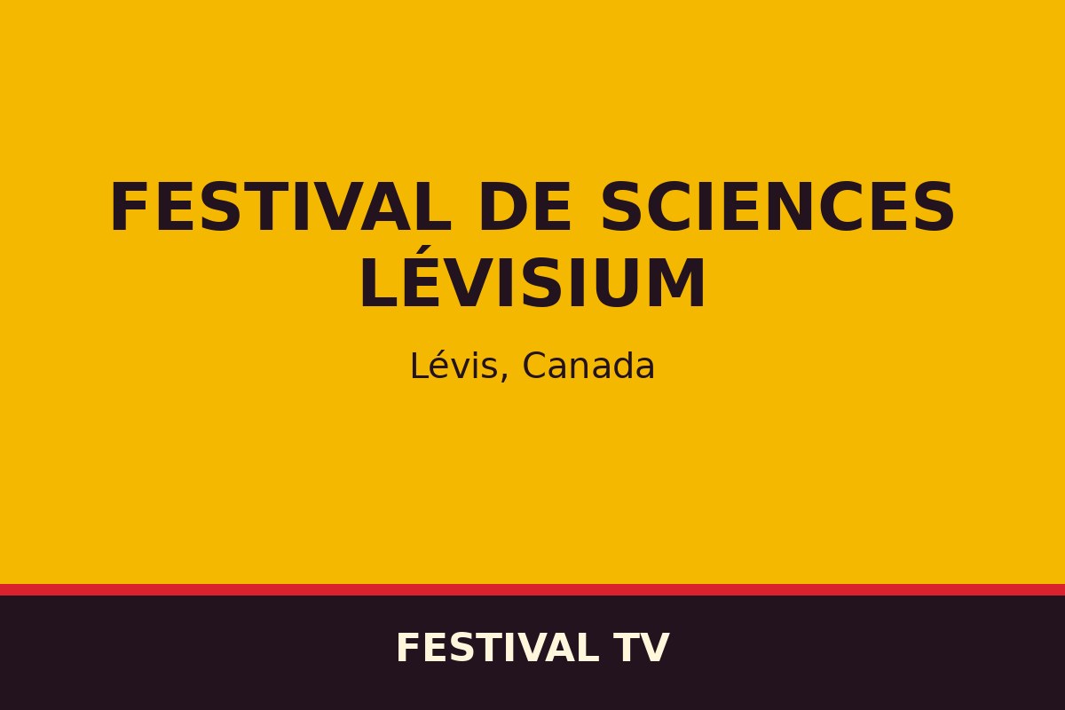 Festival de sciences Lévisium — affiche / photo officielle