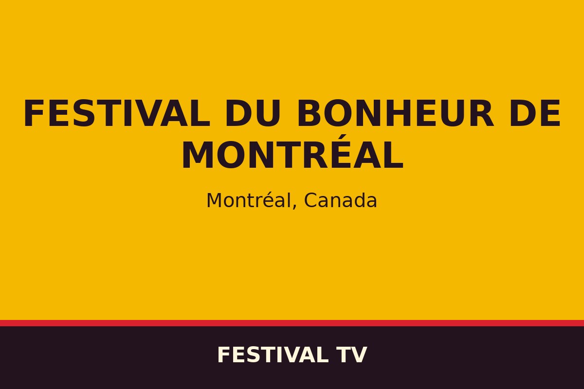 Festival du bonheur de Montréal — affiche / photo officielle