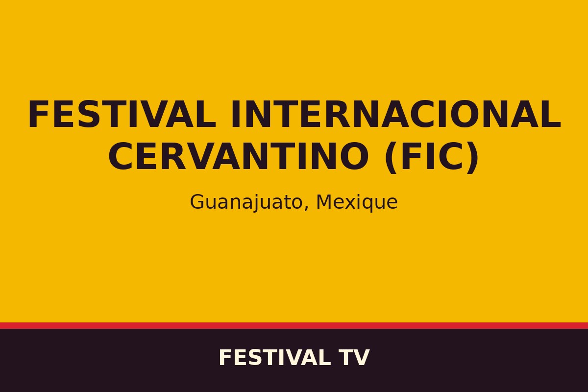 Festival Internacional Cervantino (FIC) — poster / official photo