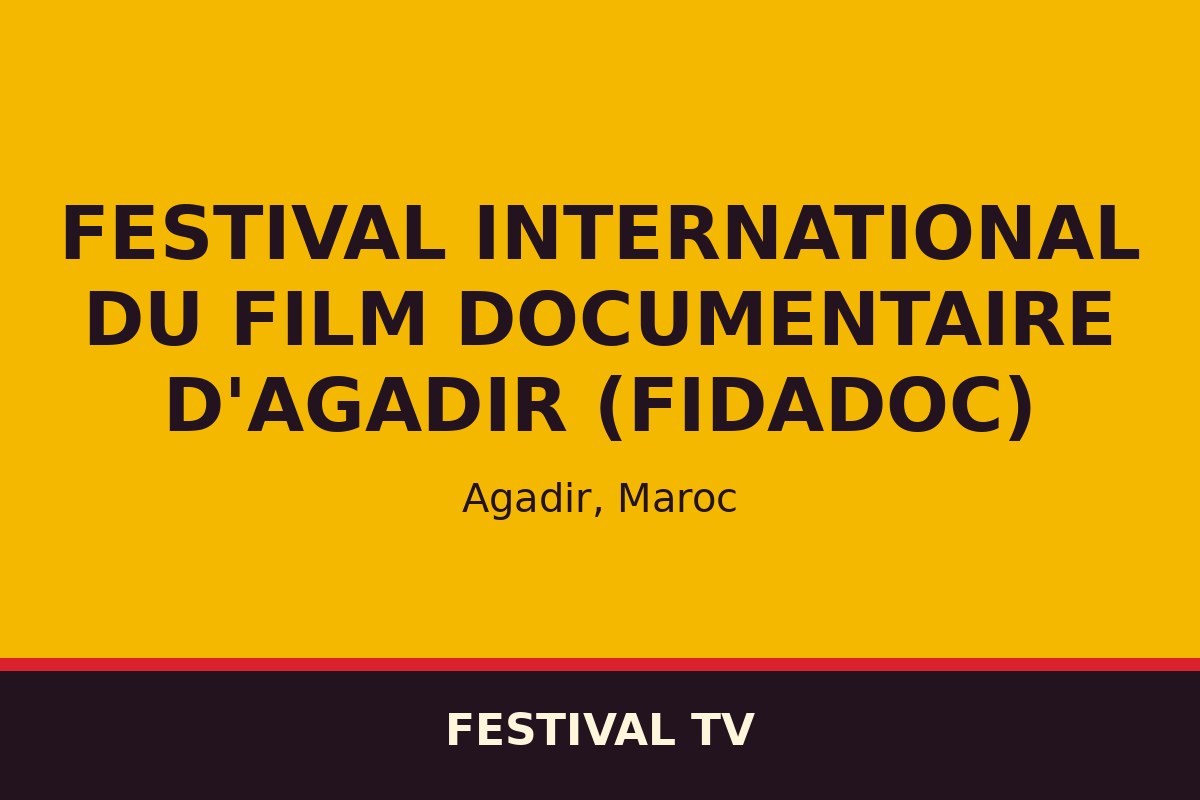 Festival international du film documentaire d'Agadir (FIDADOC) — affiche / photo officielle