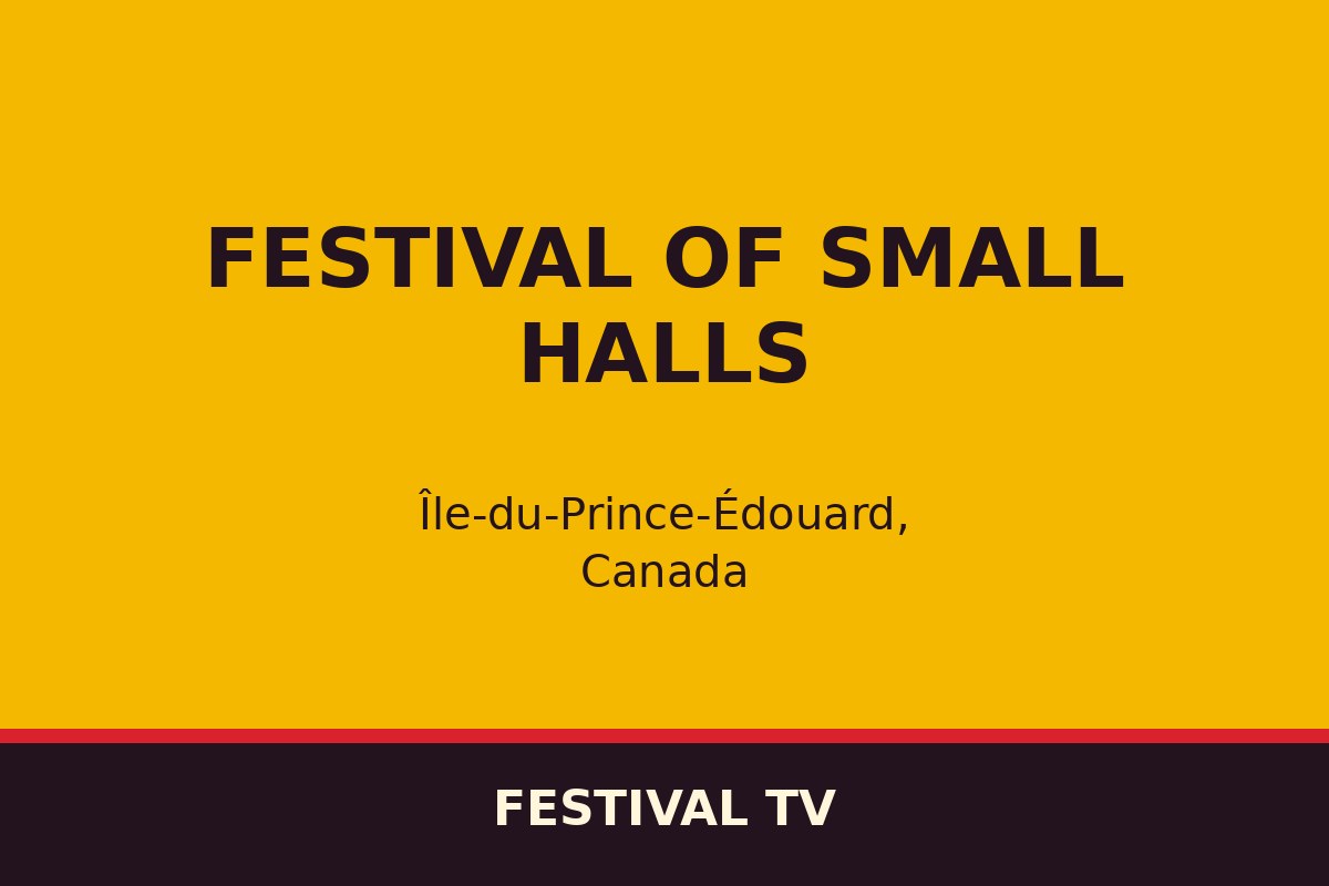 Festival of Small Halls — affiche / photo officielle