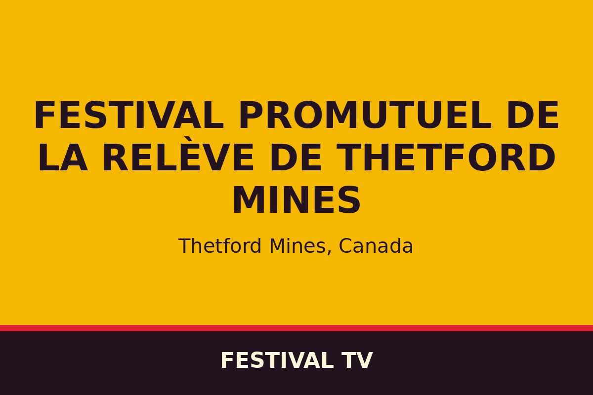 Festival Promutuel de la relève de Thetford Mines — affiche / photo officielle