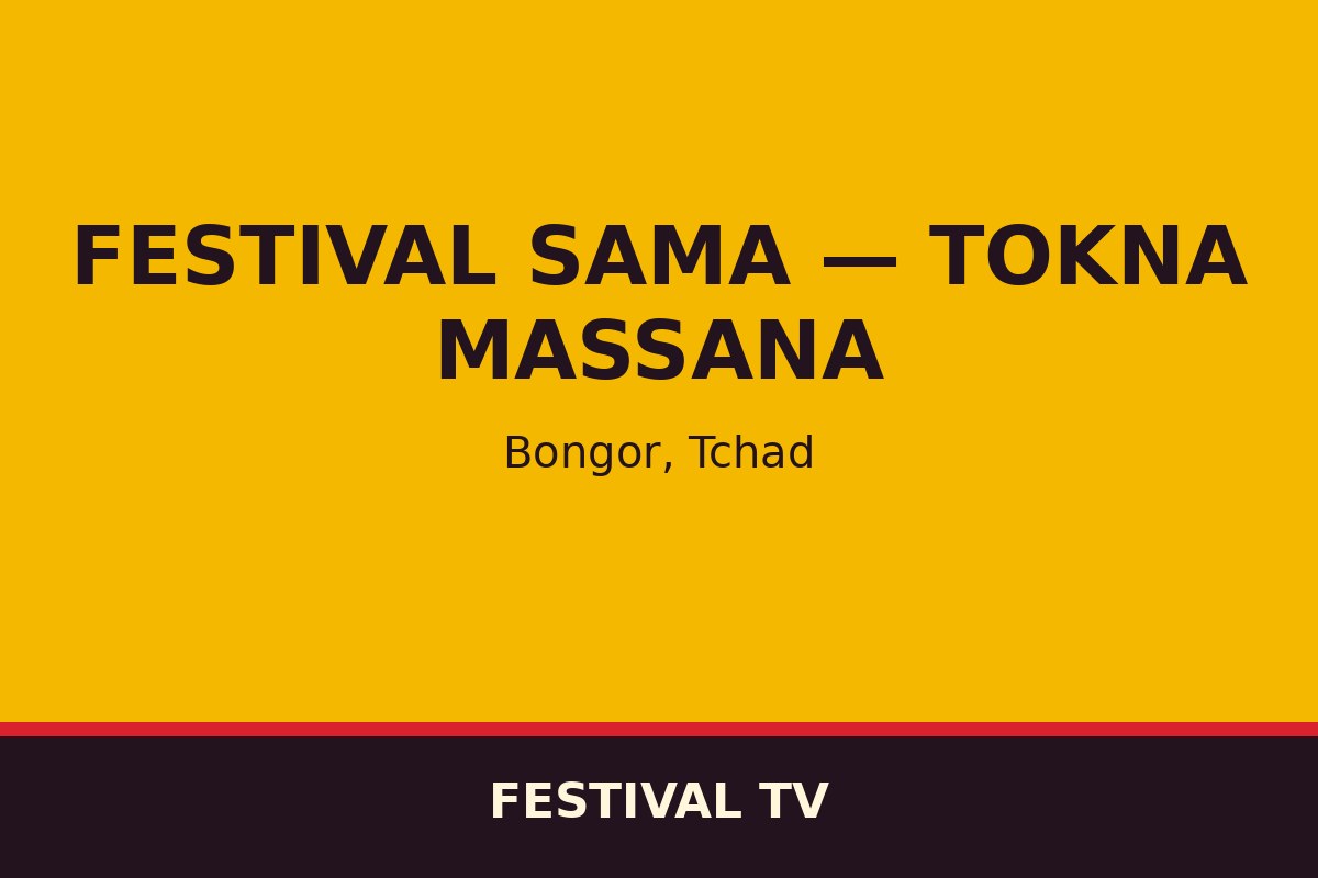 Festival SAMA — Tokna Massana — affiche / photo officielle