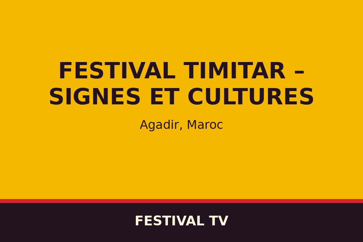 Timitar Festival – Signs and Cultures — poster / official photo