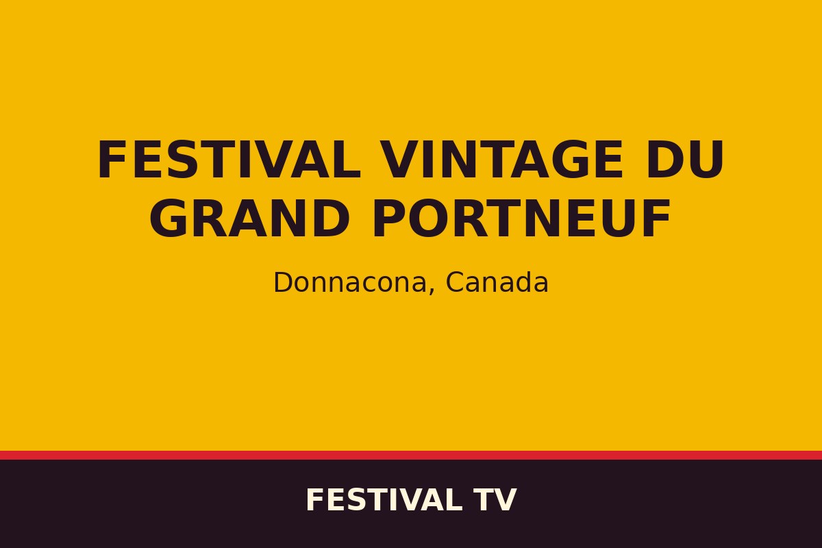Festival Vintage du Grand Portneuf — affiche / photo officielle