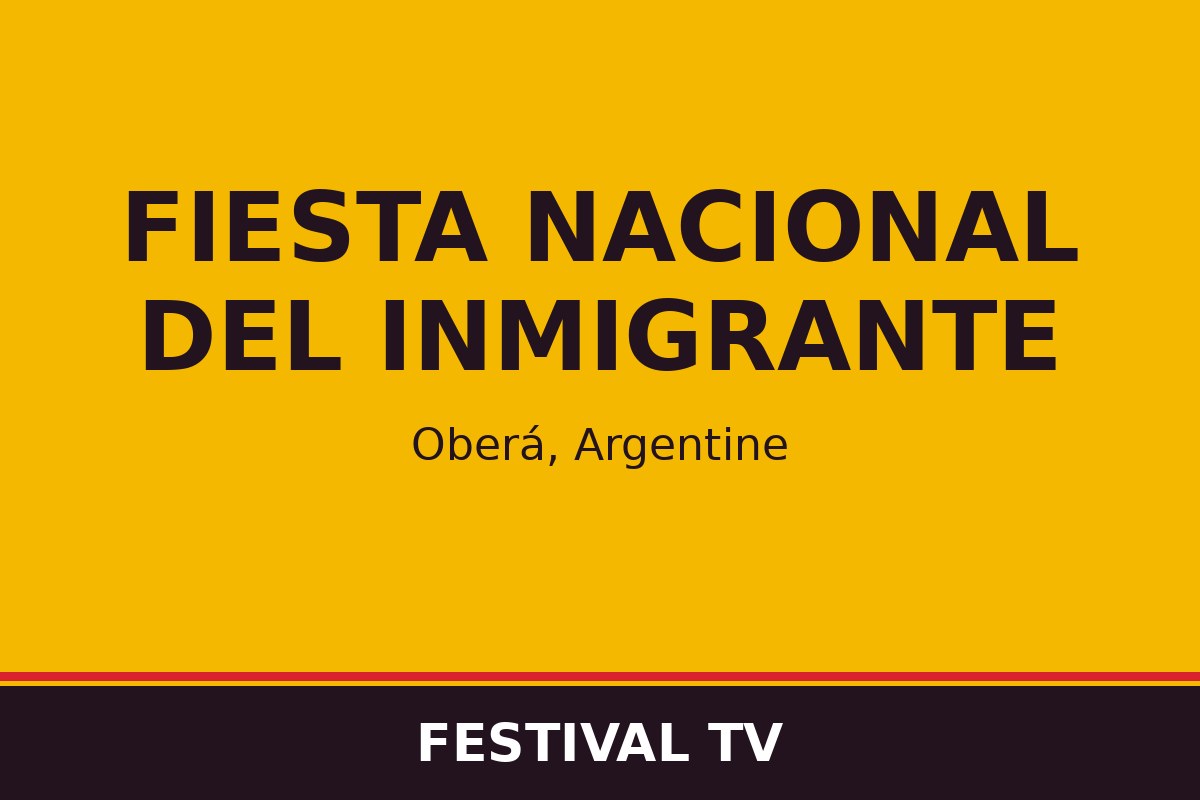 Fiesta Nacional del Inmigrante — visuel Festival TV