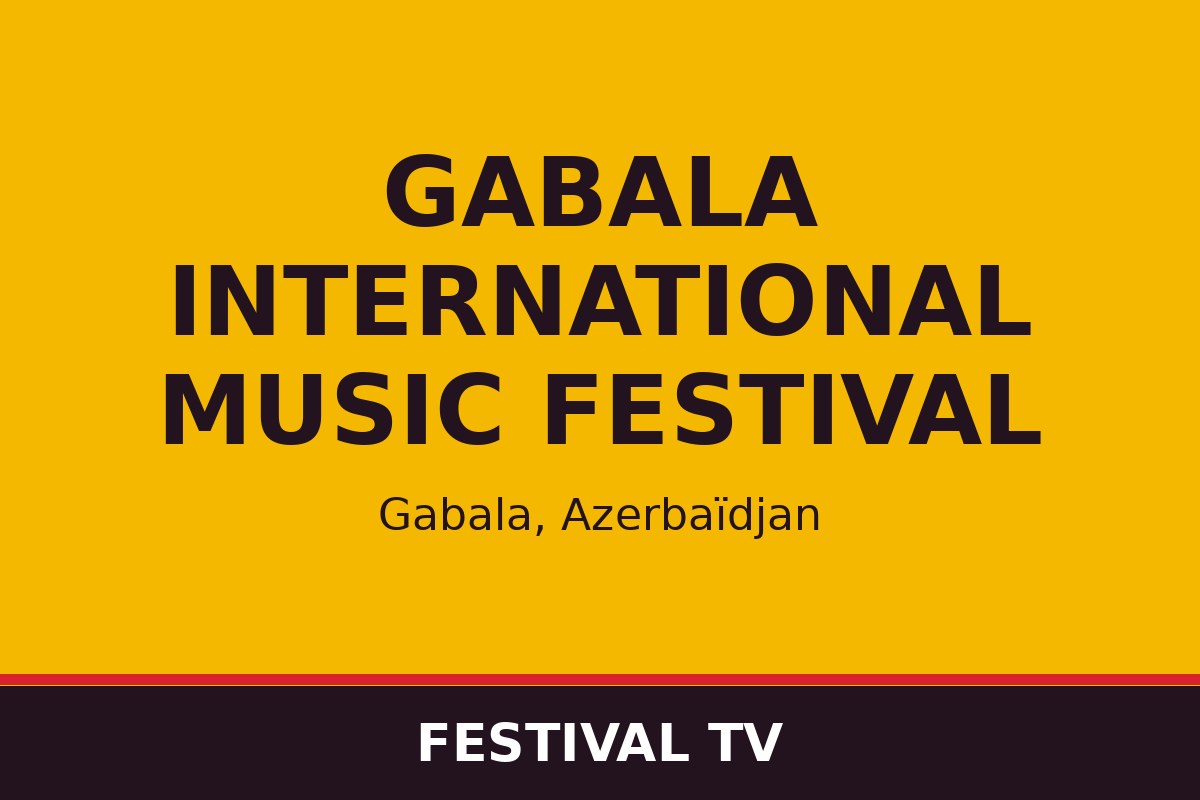 Gabala International Music Festival — affiche / photo officielle