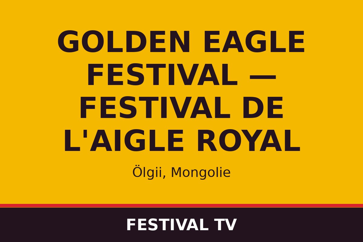 Golden Eagle Festival — festival de l'aigle royal — affiche / photo officielle