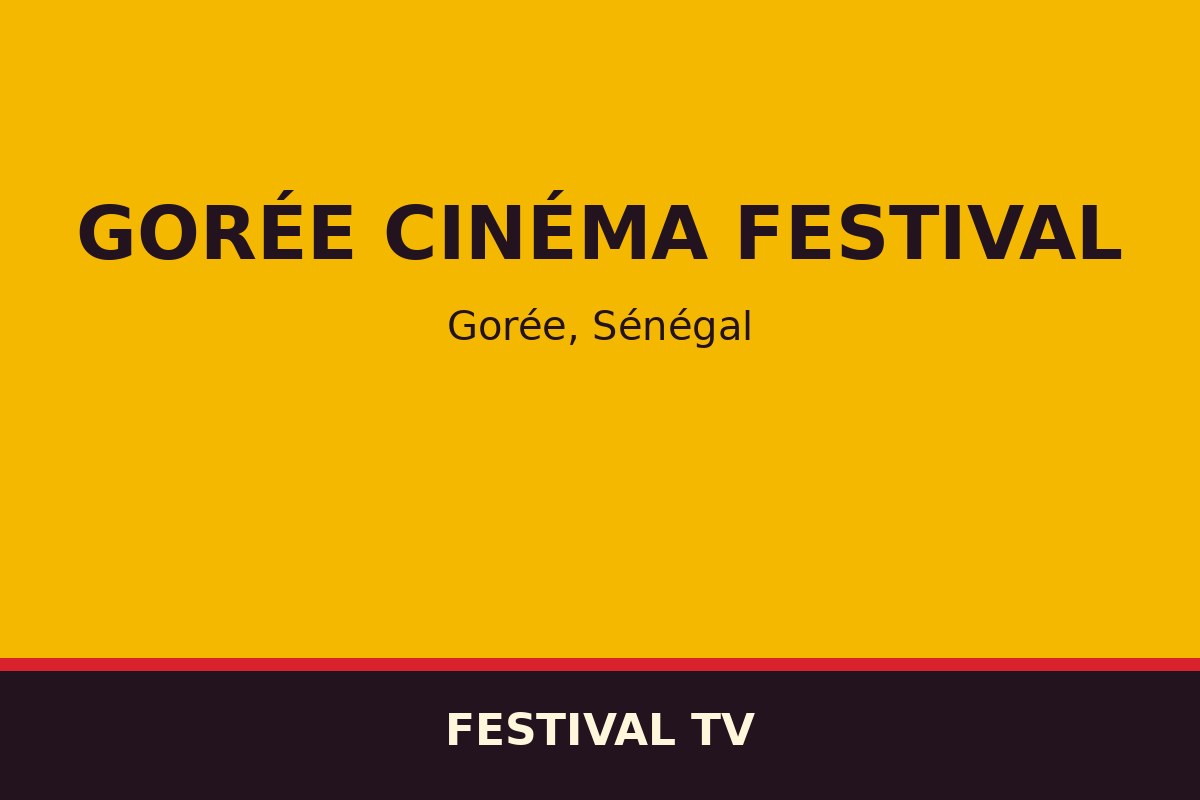 Gorée Cinéma Festival — affiche / photo officielle