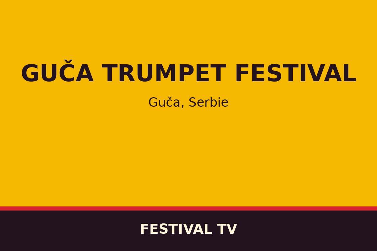 Guča Trumpet Festival — affiche / photo officielle