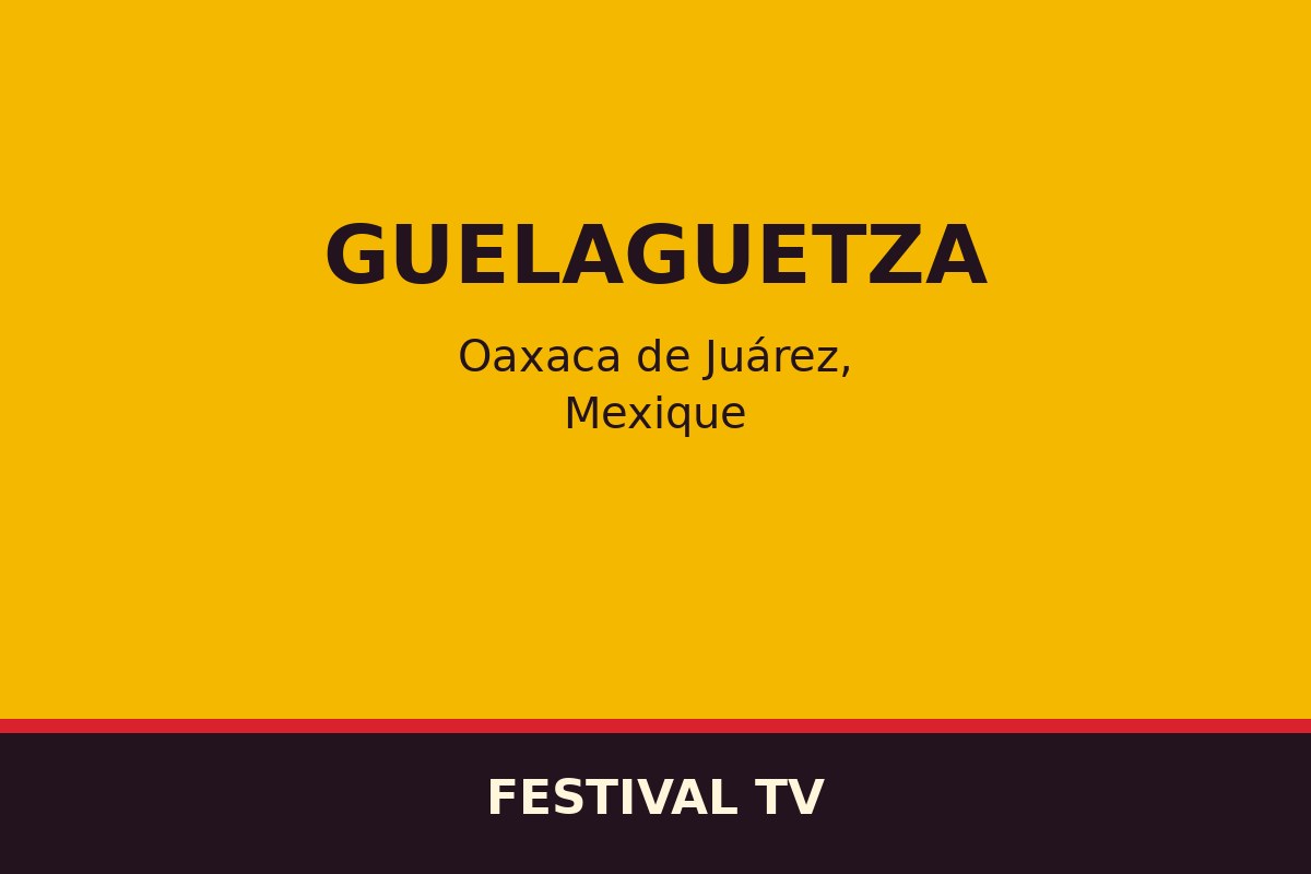 Guelaguetza — affiche / photo officielle