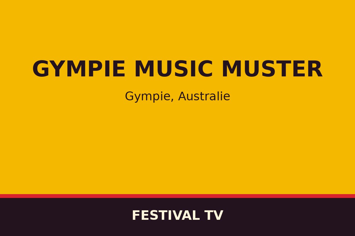 Gympie Music Muster — affiche / photo officielle
