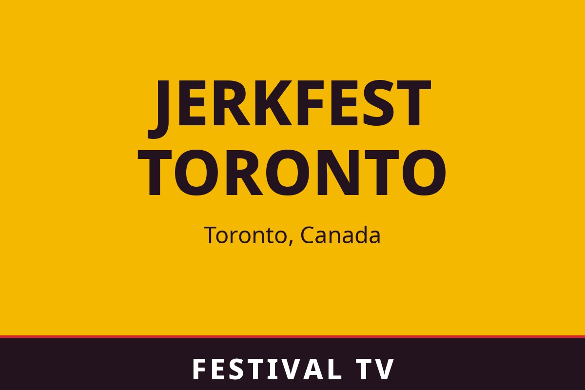 JerkFest Toronto — visuel Festival TV