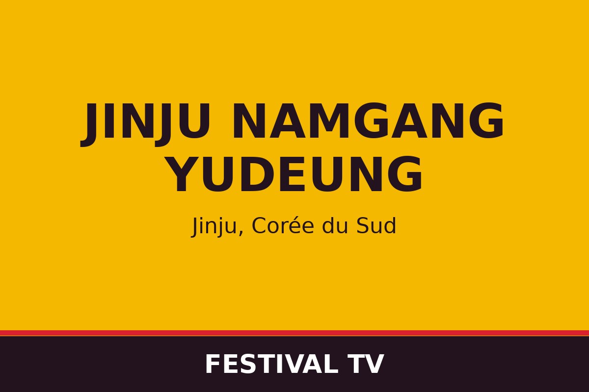 Jinju Namgang Yudeung — affiche / photo officielle