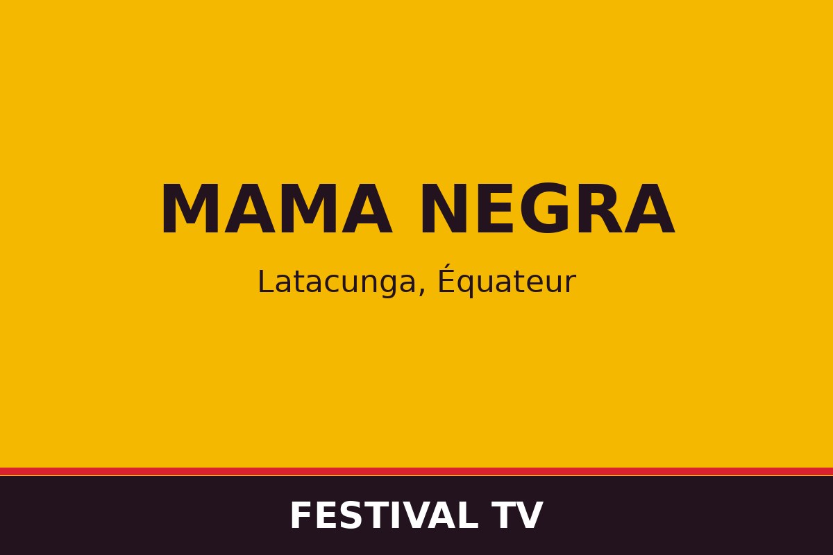 Mama Negra — affiche / photo officielle