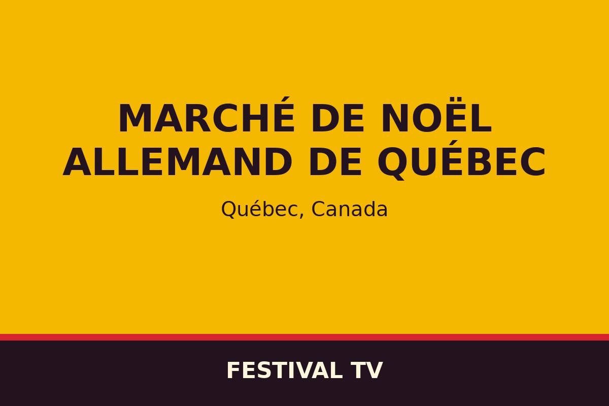 Marché de Noël allemand de Québec — affiche / photo officielle