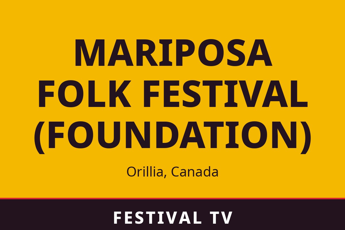Mariposa Folk Festival (Foundation) — visuel Festival TV