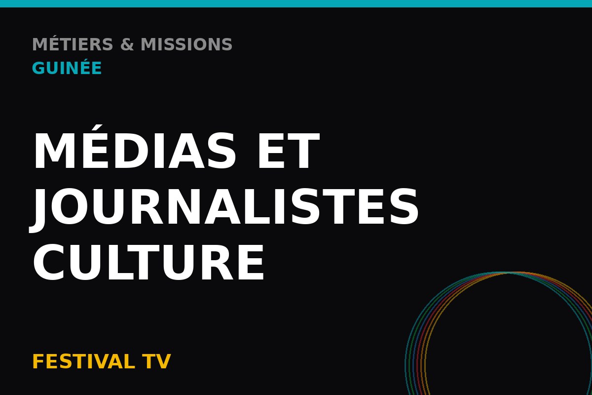 Saidou Mansare — Médias et journalistes culture, Guinée (visuel de catégorie Festival TV)