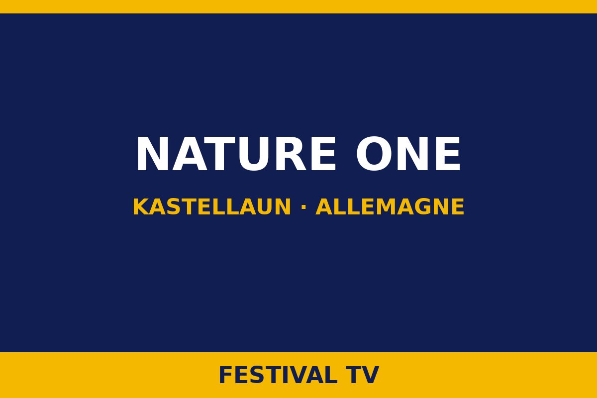 Nature One — Nature One · Kastellaun, Allemagne