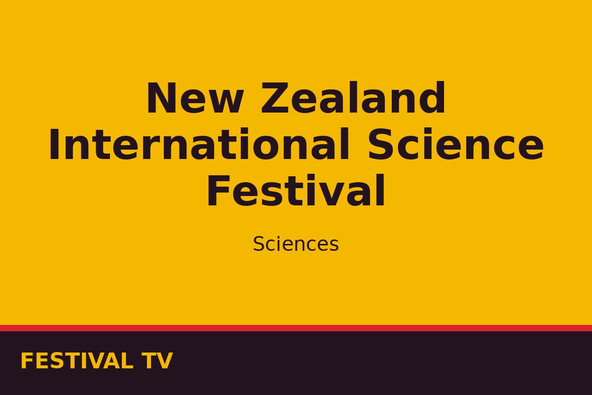 New Zealand International Science Festival — affiche / photo officielle