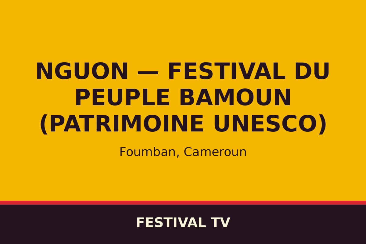 Nguon — festival du peuple Bamoun (patrimoine UNESCO) — affiche / photo officielle