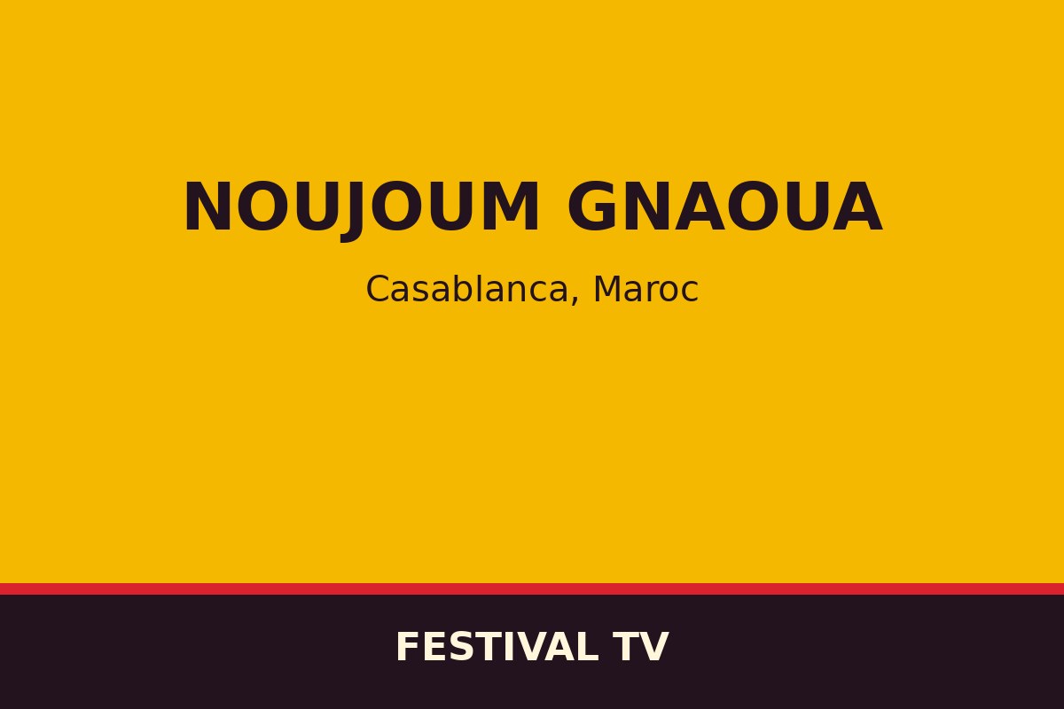 Noujoum Gnaoua — affiche / photo officielle