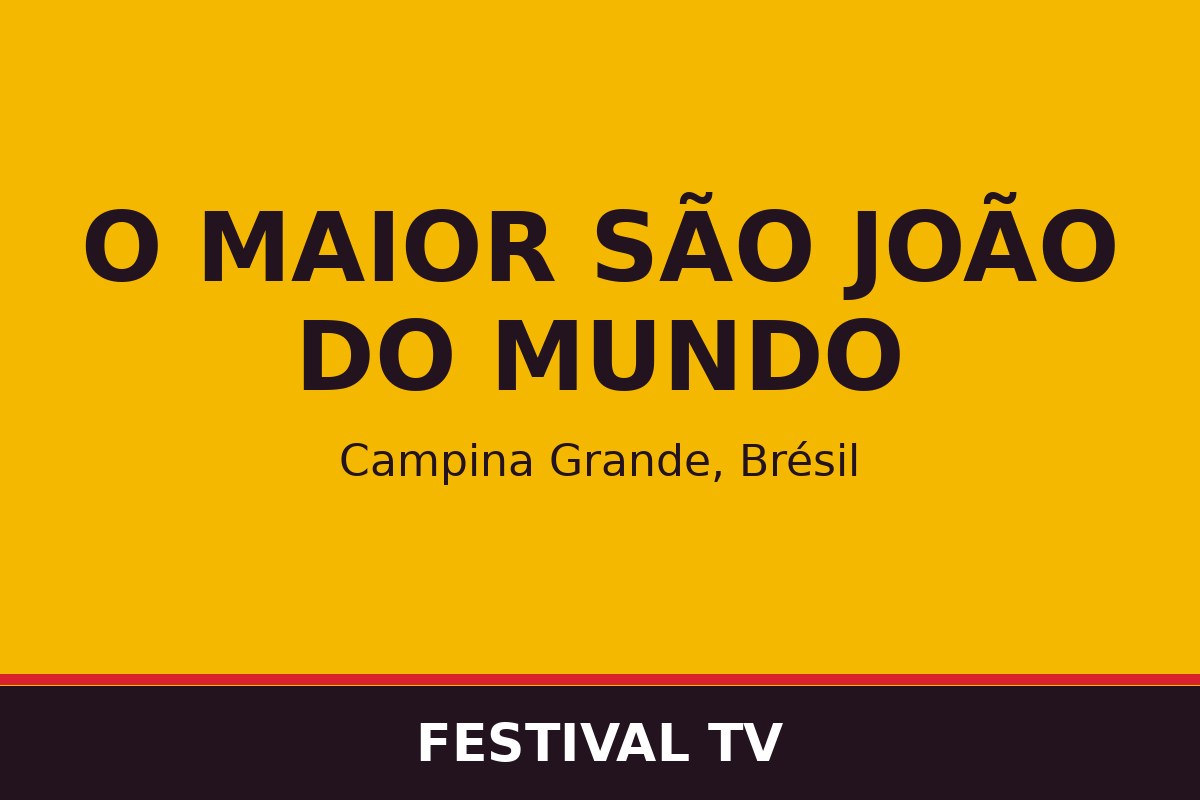 O Maior São João do Mundo — affiche / photo officielle