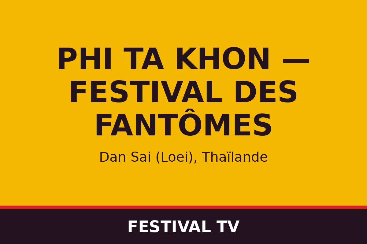 Phi Ta Khon — Festival des fantômes — affiche / photo officielle