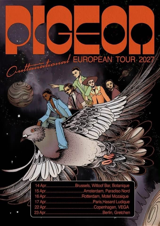 Official poster for Pigeon's 2027 'Outernational' European tour