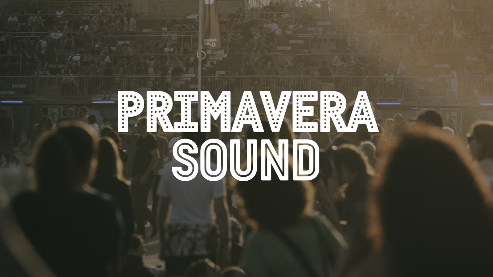 Primavera Sound Barcelona — poster / official photo