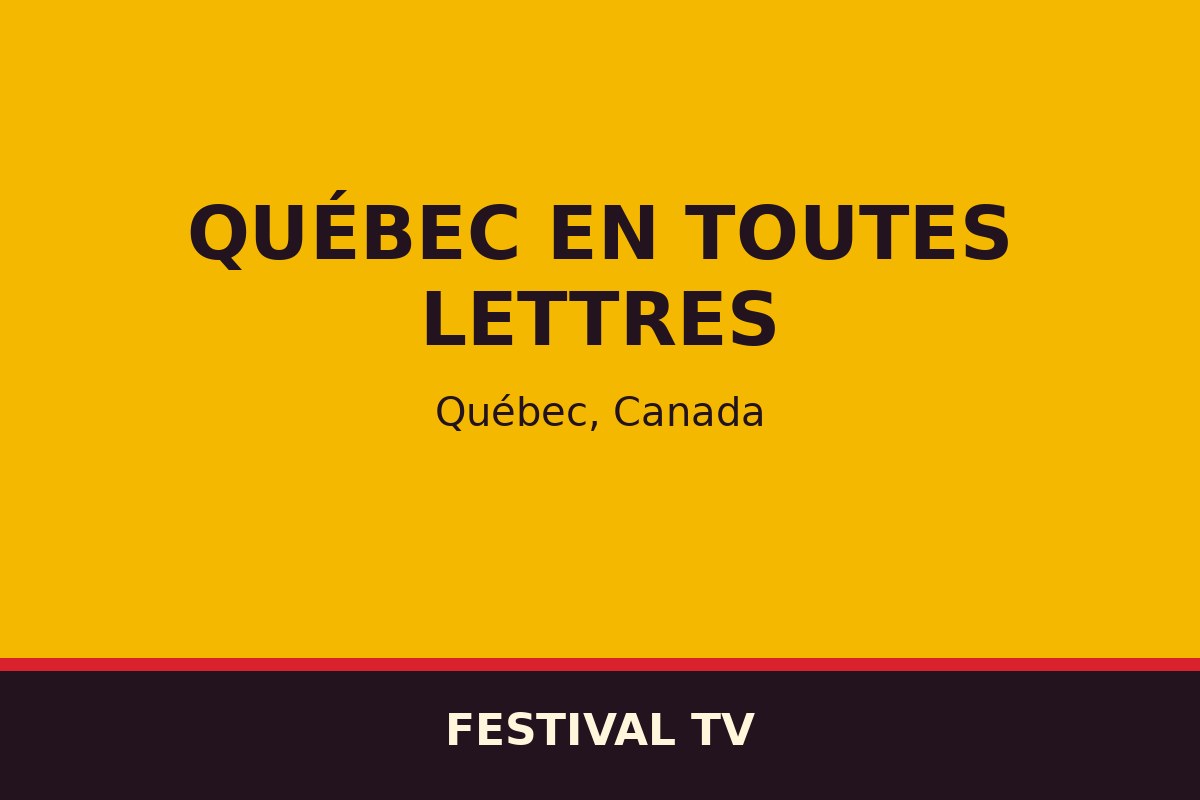 Québec en toutes lettres — affiche / photo officielle